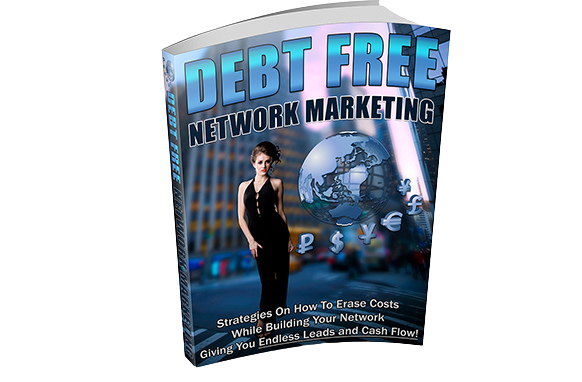 Debt-Free-Network-Marketing Debt Safe Marketing System