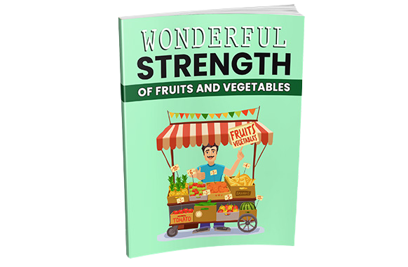 Wonderful-Strength-Of-Fruit-And-Vegetables Wonderful Strength Of Fruit And Vegetables